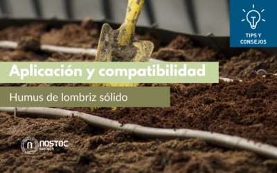 Aplicación y compatibilidad del Humus de lombriz sólido